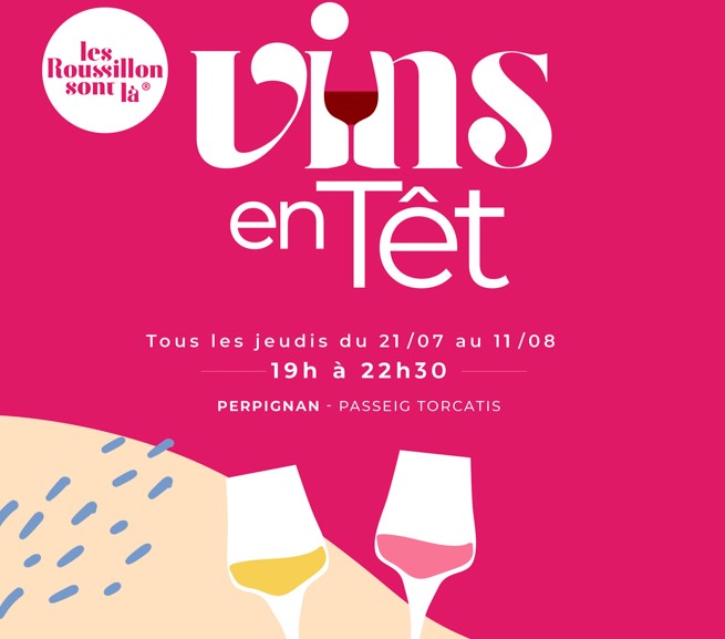 vins en tet perpignan jeudi aout animation tet en fête roussillon degustation animation 2022