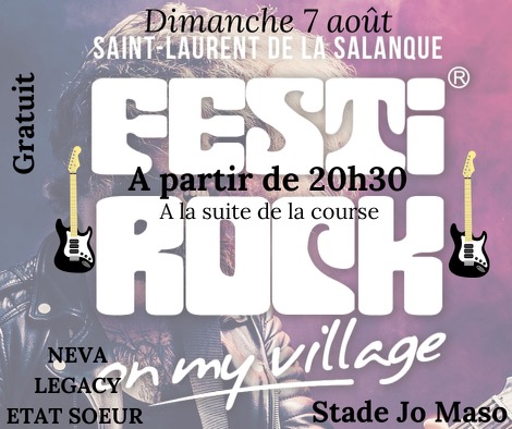 Festival rock village st laurent de la salanque gratuit concert gratuit soirée ete 2022 Neva Legacy Etat soeur PO 