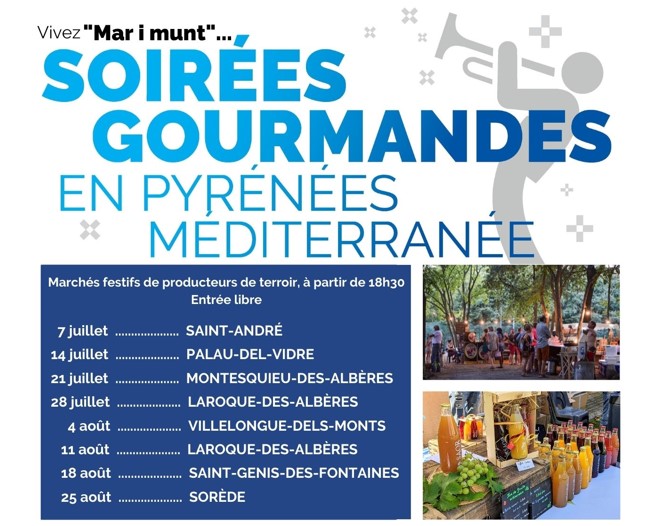 Soirée gourmandes pyrenée mediteranée 66 st andré palau del vidre laroque alberes montesquieu villelongue monts laroque saint genis fontaine sorede 66