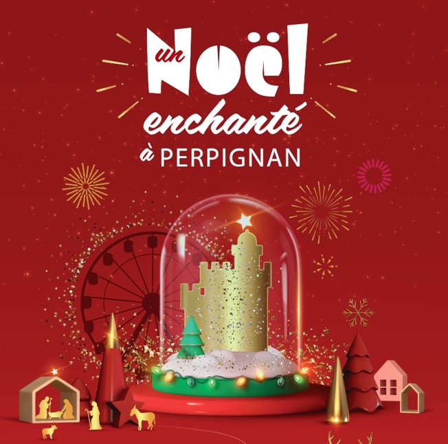 noel enchante perpignan fete animation pyrenee orientale 66 pays catalan