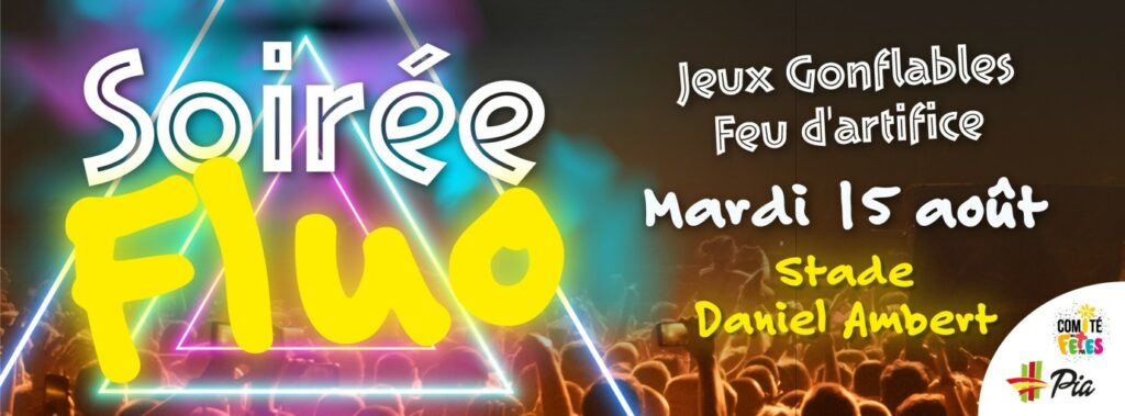 Pyrénées orientales, 2023, 15 août, soirée, fluo, fête, feux artifice