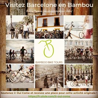 Bamboo Bike Tours - Barcelona fait partie de l'aventure Ir Oui Come ! Détails du projet sur Ulule : https://mobile.ulule.com/ir-oui-come/?lang=fr. @bamboobiketours @ulule  #barcelona #travel #crowdfunding
